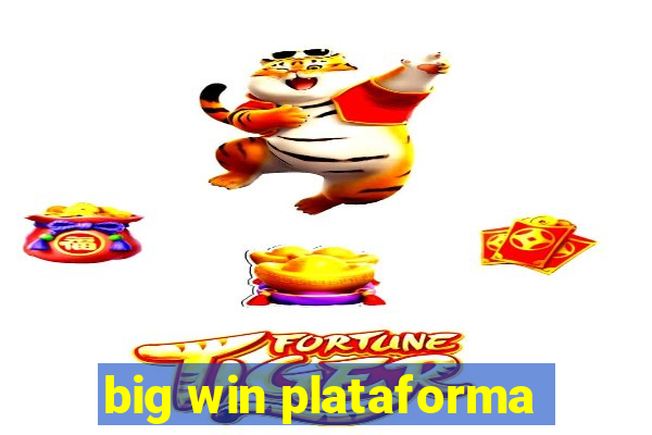 big win plataforma